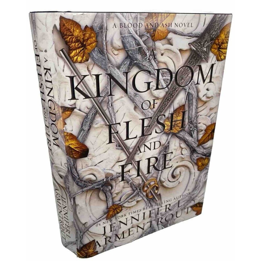 A Kingdom of Flesh and Fire : A Blood and Ash Novel Hard Cover Jacket Sleeve
